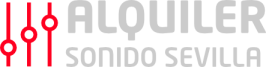 Alquiler Sonido Sevilla